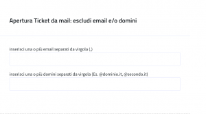 eclusione mail e domini per ticket